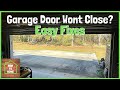 Garage Door Wont Close?  4 Easy Fixes and Reasons Why the Garage Door Is Not Closing