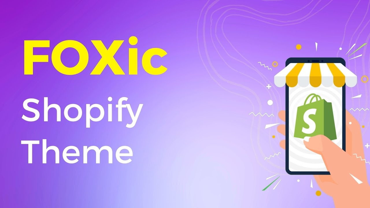 Foxic Shopify Theme | High Converting Shopify Theme - YouTube