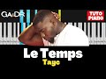 TAYC - Le temps ( PIANO COVER TUTORIAL ) + paroles [ Ga&Dr Piano ]