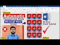 How To Make Automatic Passport Size Photo in Microsoft Office Word || Step By Step Hindi Tutorial ||
