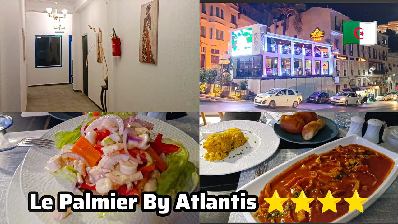 Sortie nocturne à Béjaïa un restaurant Le Palmier By Atlantis spécialité poisson frais au poids