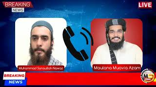 Mufti Aziz Rehman scandal || مفتی عزیز الرحمن || Muhammad Moavia Azam & Sanaullah Nawaz || MSN PRO