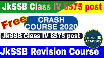 JKSSB Class IV #Crash Course #Free Join Now by home academy