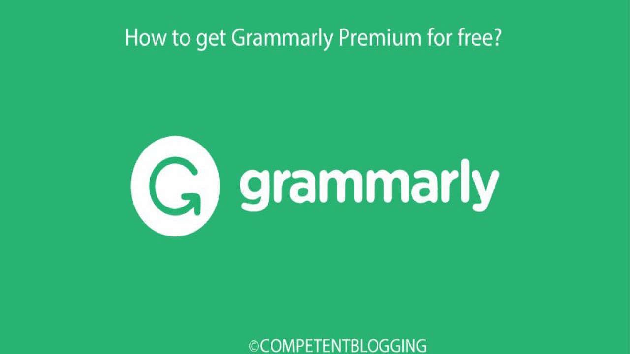 how to get grammarly premium free 2016