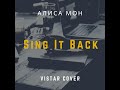 Алиса Мон_Sing It Back (VistarCover)