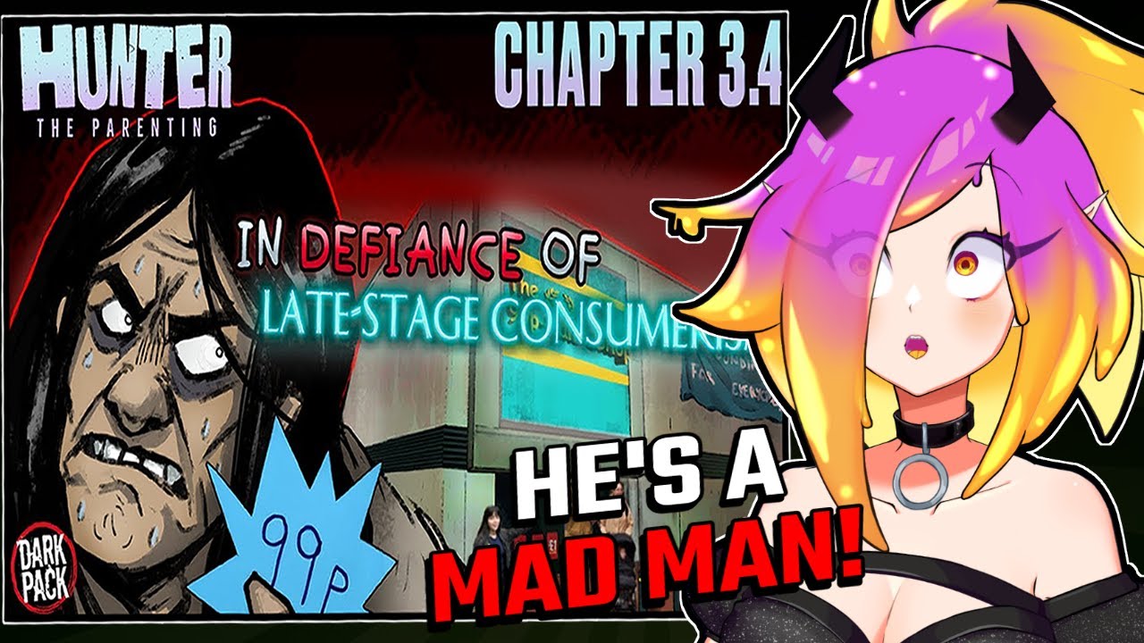 Makari Reacts | Hunter: The Parenting - Chapter 3.3 | Marckus Goes Pubbing with his Weirdo Friends