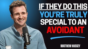 If They Do This, You’re Truly Special to an Avoidant | Matthew Hussey Motivation