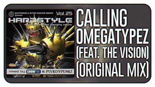 Omegatypez - Calling (feat. The Vision) (Original Mix)