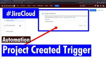 Jira Cloud Automation - Project created trigger and please don