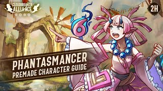 Phantasmancer Premade Character! - Cloudbreaker Alliance TTRPG Beginners Guide EP2H @DontStopThinking