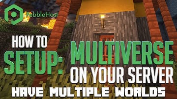 How to Setup Multiverse on Your Server (Multiple Worlds)