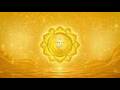 Complete Positive Transformation | 528Hz + 432 Hz Solar Plexus Chakra | Emotional & Physical Healing