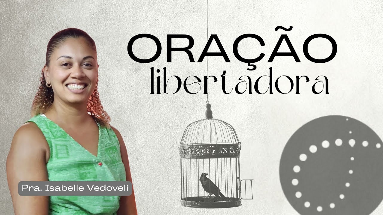 ✝️ Comunidade Nova | Oração Libertadora | Isabelle Vedoveli