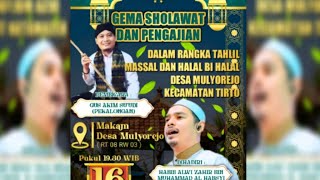 16 APRIL 🔴LIVE STREAMING MAJELIS SHOLAWAT BABUL MUSTHOFA TIRTO PEKALONGAN