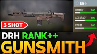DRH IS BACK 3 SHOT DRH GUNSMITH IN CALL OF DUTY MOBILE | DRH BEST RANK BUILD FOR COD MOBILE |