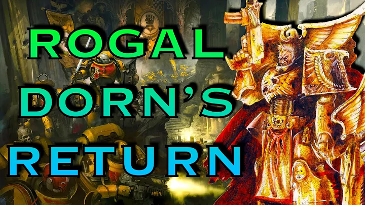 Rogal Dorn's Teased Return | Warhammer 40k Lore