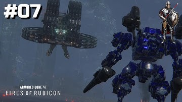 ARMORED CORE VI: FIRES OF RUBICON PART 7 // Attack the Watchpoint - PS5 Gameplay