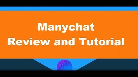 Manychat Review & Tutorial - Learn How To Setup Your Facebook Messenger Bot