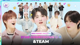 [#2023MAMA] STAR COUNTDOWN D-6 by &TEAM #유료광고포함