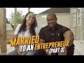 Married To An Entrepreneur (I Almost Fired My Wife)