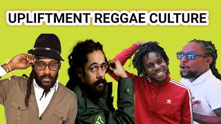 Reggae Culture Mix 2023 Reggae Upliftment Culture Mix 2023