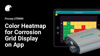 Heatmap Mode on Corrosion Grid | Proceq UT8000