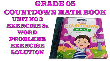 Countdown book 5, class 5, PG NO 41 Ex 3a word problem solved with Explanation