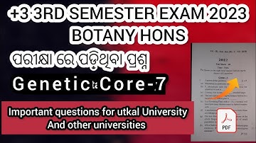 +3 3rd semester botany honours core-7 Important questions for utkal University and other university