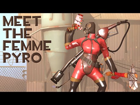 Meet The Femme Pyro [SFM]