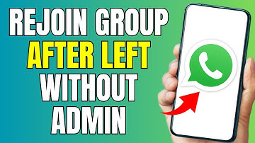 How to Rejoin Whatsapp Group After Left Without Admin - (Step by Step)
