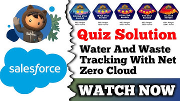 Water and Waste Tracking with Net Zero Cloud | Salesforce Trailhead | Quiz Solution