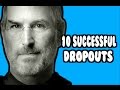 10 successful people who dropped out of school
