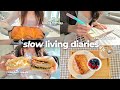 slow & quiet days 🍞 baking bread, relaxing hobbies, comfort meals