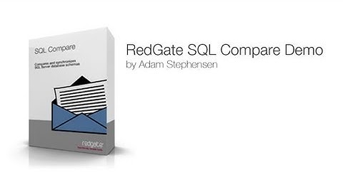 RedGate SQL Compare Demo