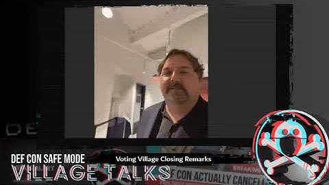 DEF CON Safe Mode - Voting Village - Day 2 Closing Remarks