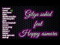 kumpulan lagu happy asmara feat gilga Sahid , lamunan, manut, demi Kowe , ginio , nemen , dumes ,