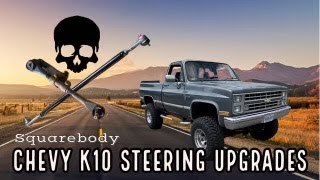 SQUARE BODY CHEVY K10 STEERING UPGRADE