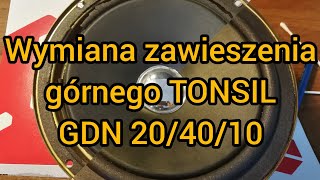 Wymiana zawieszenia górnego TONSIL GDN20/40/10