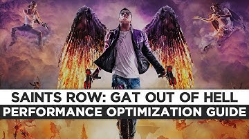 Saints Row: Gat out of Hell - How To Fix Lag/Get More FPS and Improve Performance
