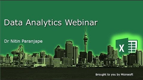 Excel 2013 Data Analytics Webinar: How to Structure and Analyze large data with Power BI tools
