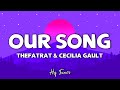TheFatRat Cecilia Gault Our Song Lyrics