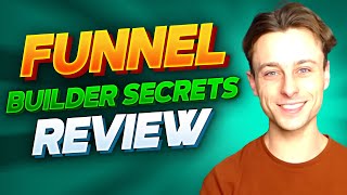 🔥 Funnel Builder Secrets Review 2023 ✅ Is It Worth It?