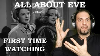 Shandor reacts to ALL ABOUT EVE (1950)  FIRST TIME WATCHING!!! [READ DESCRIPTION!]