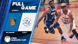 Egis Kormend v Kataja  - Full Game - FIBA Europe Cup 2019