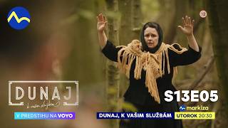 Dunaj, k vašim službám | S13E05 | v utorok o 20:30 na TV Markíza