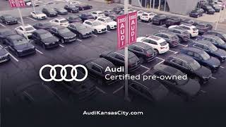 Certified Pre-Owned Vehicles | Audi Kansas City