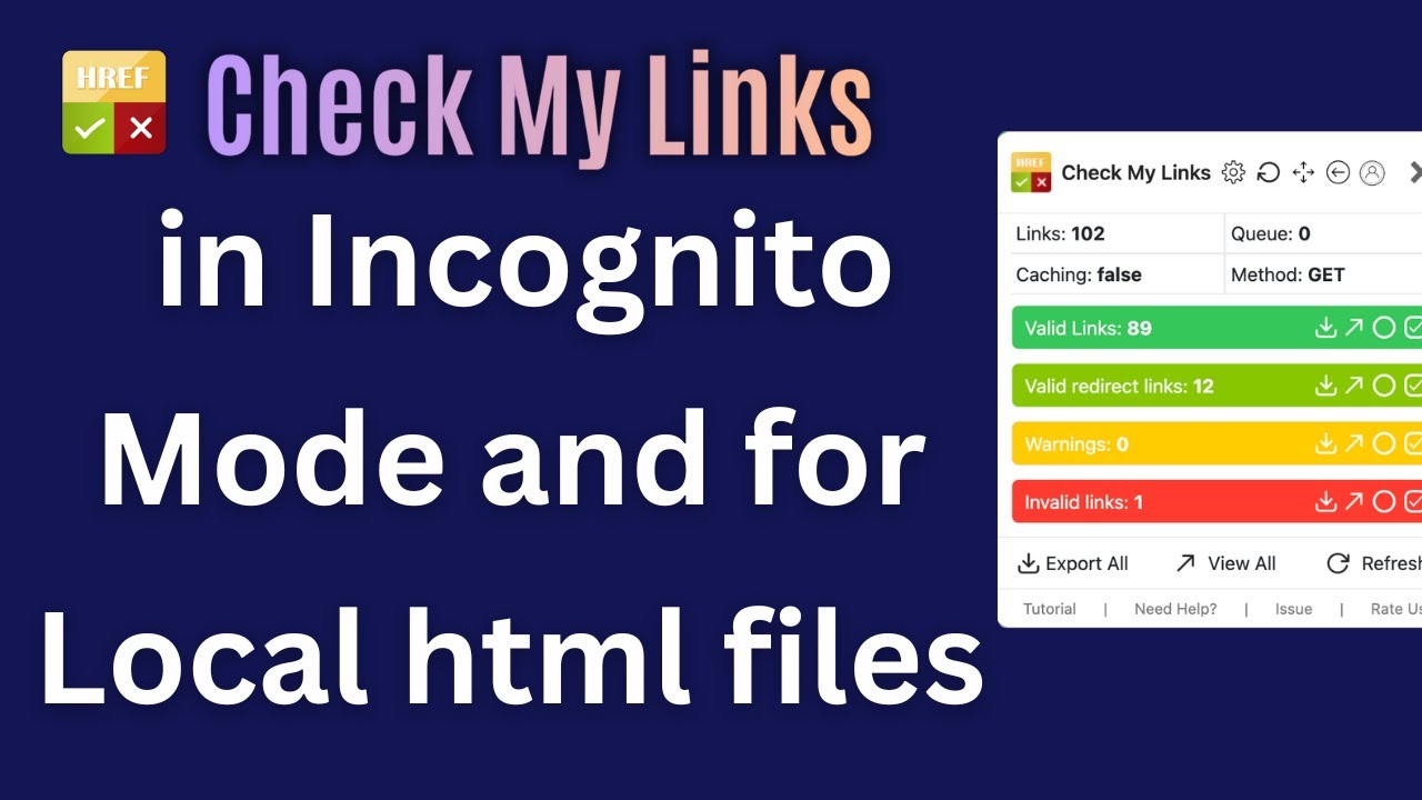 How to use Check My Links for Local HTML files and in Incognito Mode ...