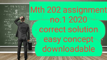 MTH202 assignment 01 2020#solution #vu #downloadable #MTH202