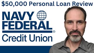 Navy Federal Credit Union personal and consolidation loan review