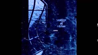 Vestige of Virtue - Decorum
